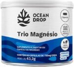 Trio Magnésio 60 cápsulas 720 mg Ocean Drop