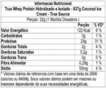 True Whey (837g) - Hidrolisado e Isolado - Sabor Coconut Icecream, True Source - Imagem 2